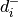 d^-_i